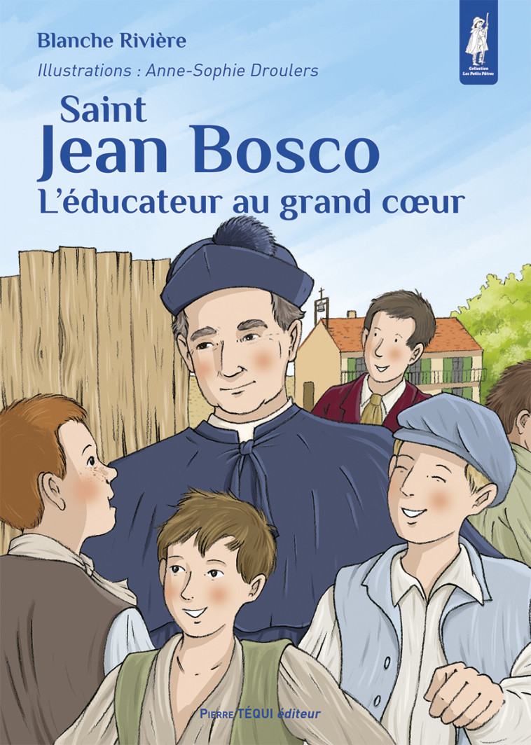 Saint Jean Bosco - Blanche Rivière, Anne-Sophie DROULERS,  RIVIERE BLANCHE - TEQUI