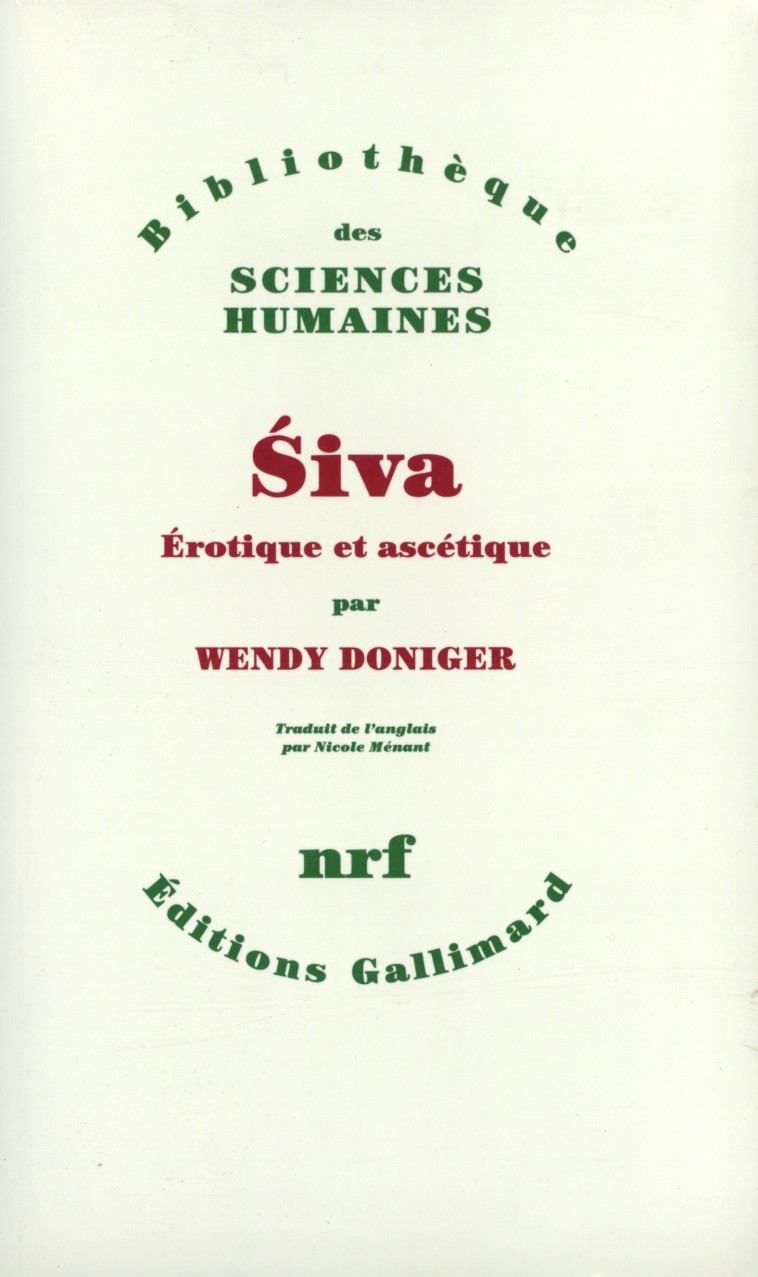 Siva - Wendy Doniger, Nicole Ménant - GALLIMARD