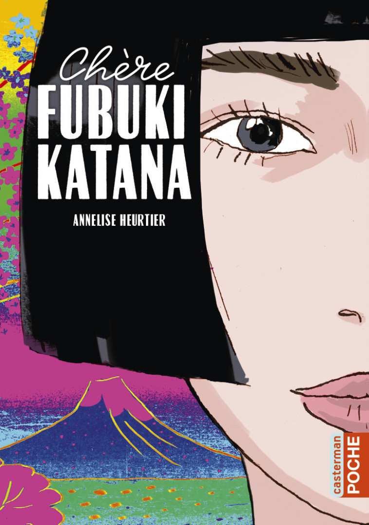 Chère Fubuki Katana - Annelise Heurtier - CASTERMAN