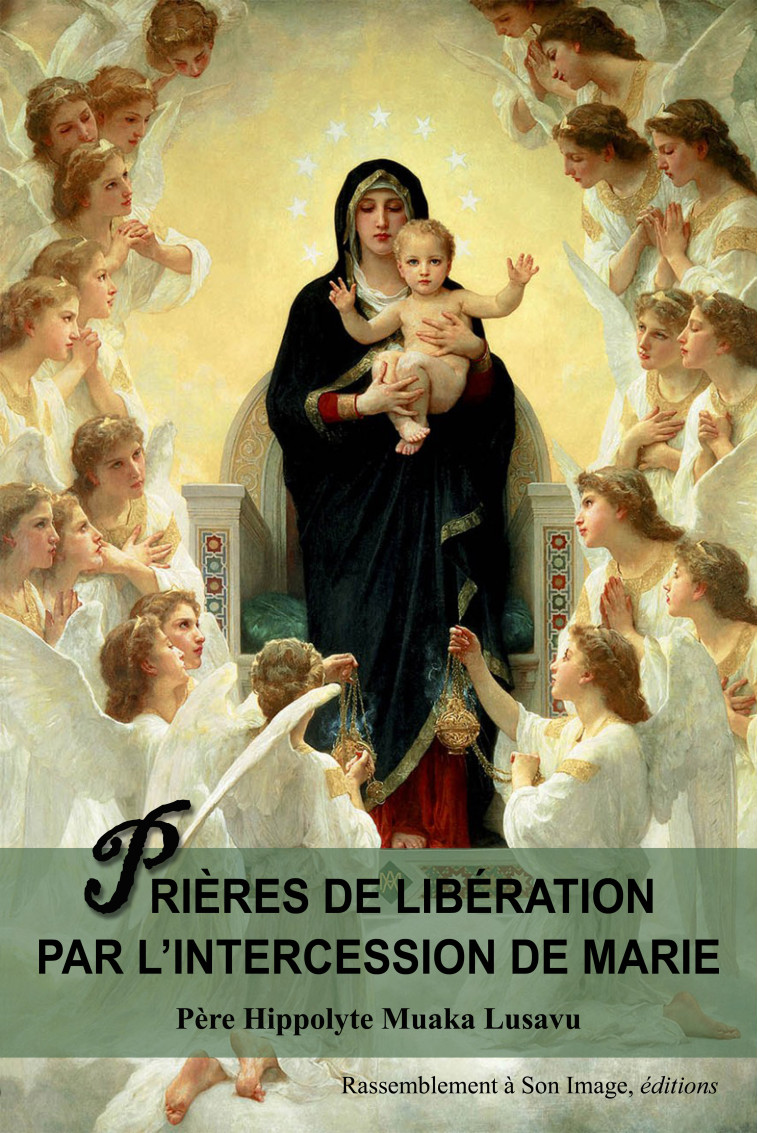 Prières de libération par l'intercession de Marie - L138 -  Père Hippolyte Muaka Lusavu - RA IMAGE