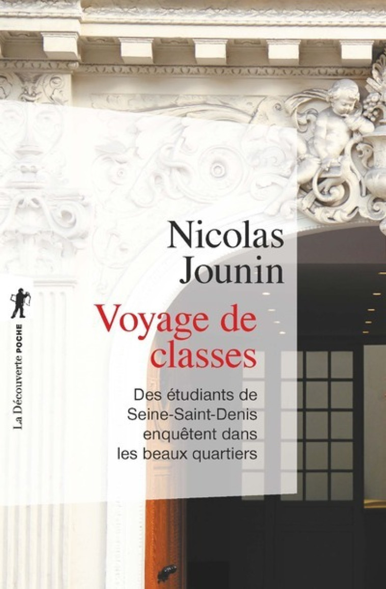 Voyage de classes - Nicolas Jounin - LA DECOUVERTE