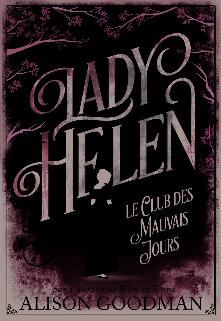 Lady Helen - Alison Goodman, Philippe Giraudon - GALLIMARD JEUNE