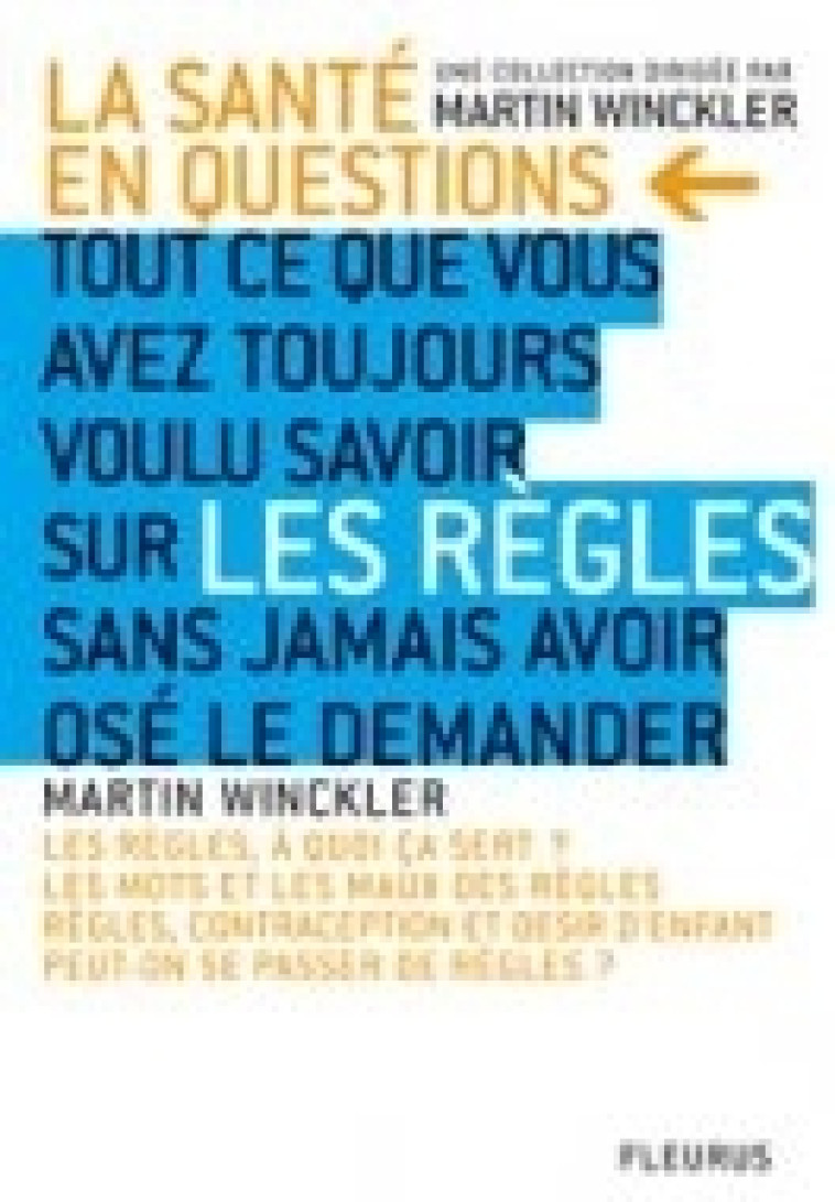 LES REGLES - Martin Winckler - MANGO