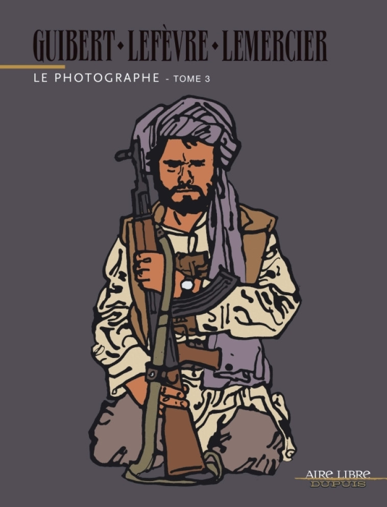 LE PHOTOGRAPHE, T3 + DVD - Guibert Guibert,  GUIBERT - DUPUIS