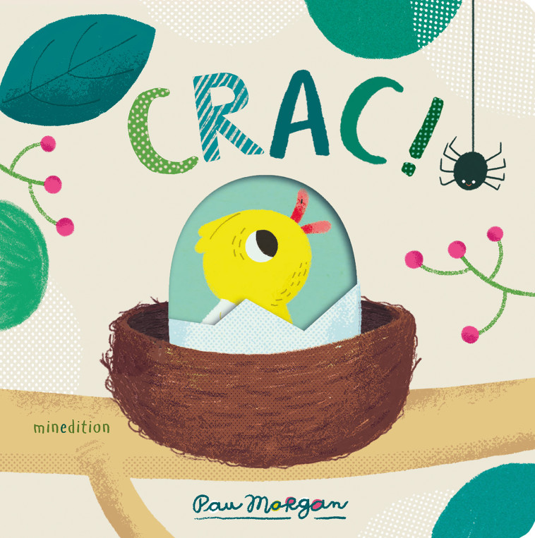 CRAC ! - Isabel OTTER, Pau Morgan - MINEDITION