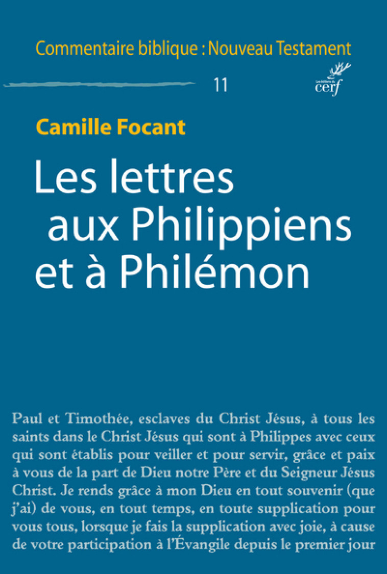 LES LETTRES AUX PHILIPPIENS ET À PHILÉMON - Camille Focant,  Focant camille - CERF