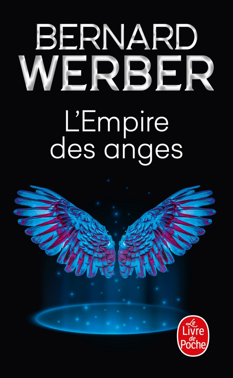 L'Empire des anges - Bernard Werber - LGF