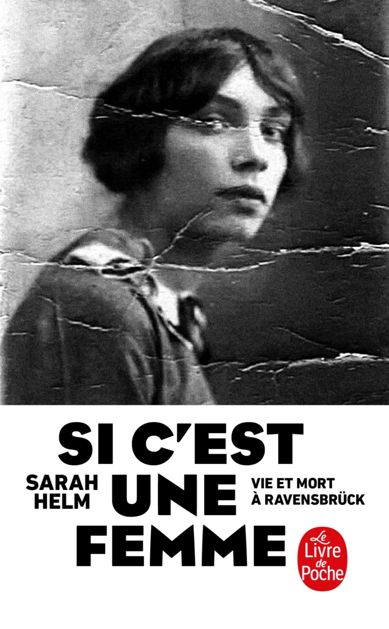 Si c'est une femme - Sarah Helm - LGF