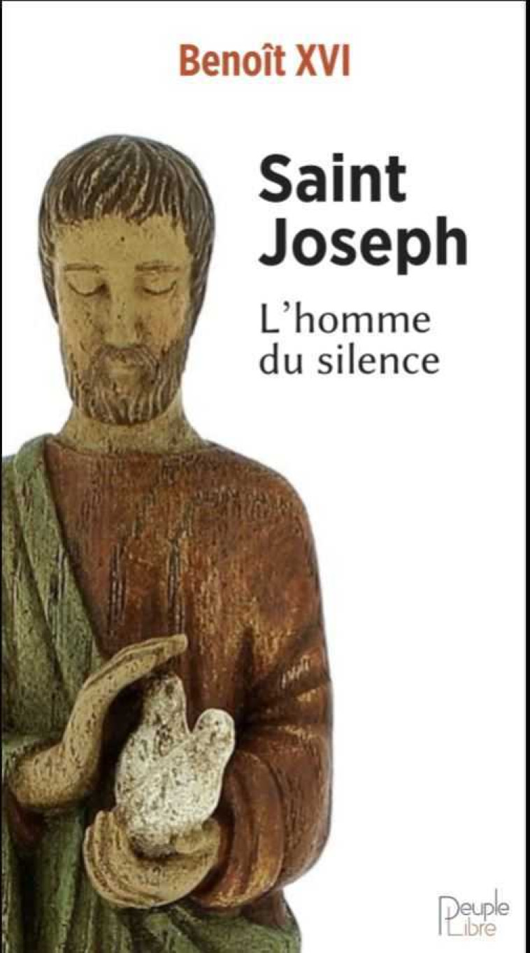 Saint Joseph -  Benoît XVI - PEUPLE LIBRE