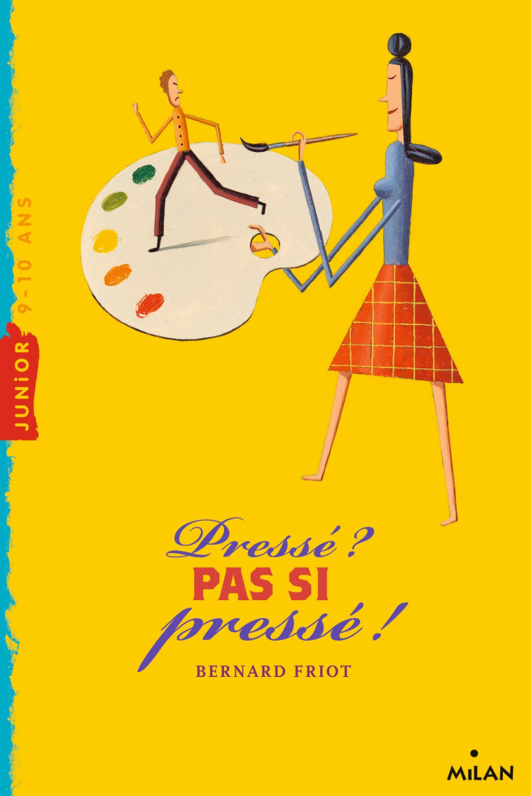 Histoires pressées, Tome 04 - Bernard Friot, Martin Jarrie - MILAN