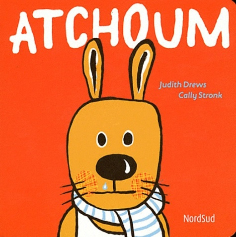 ATCHOUM - Cally Stronk, Judith Drews - NORD SUD