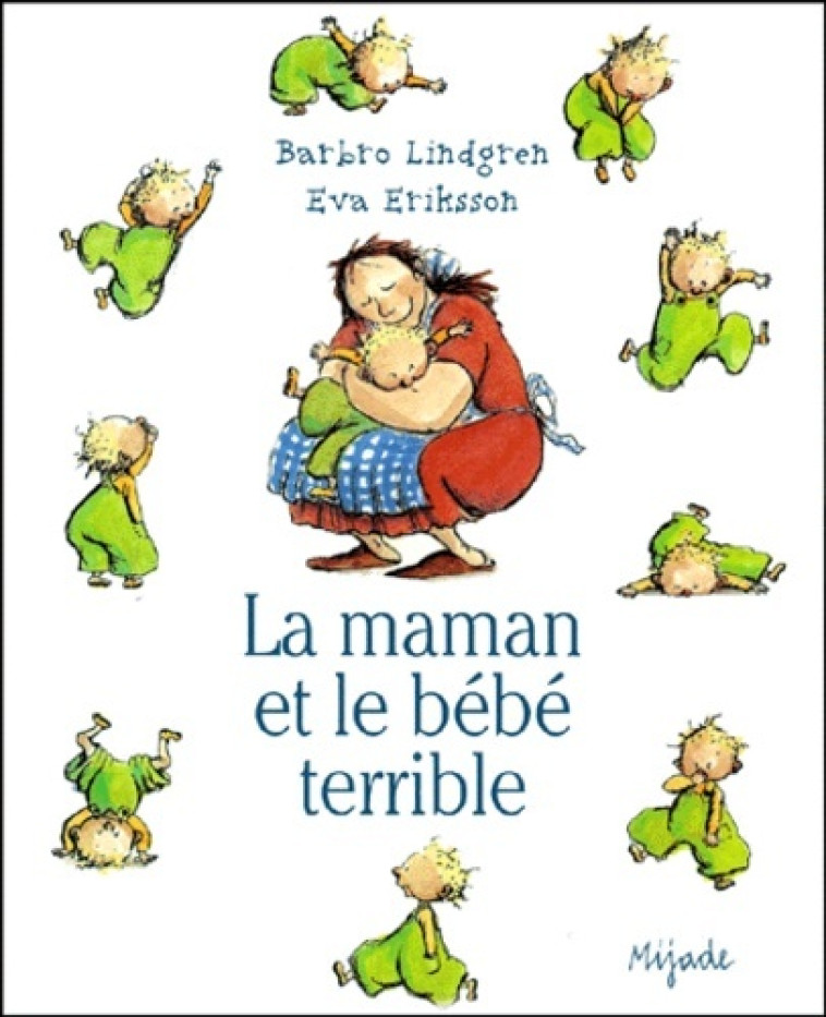 MAMAN ET LE TERRIBLE BEBE - L BARBRO - MIJADE