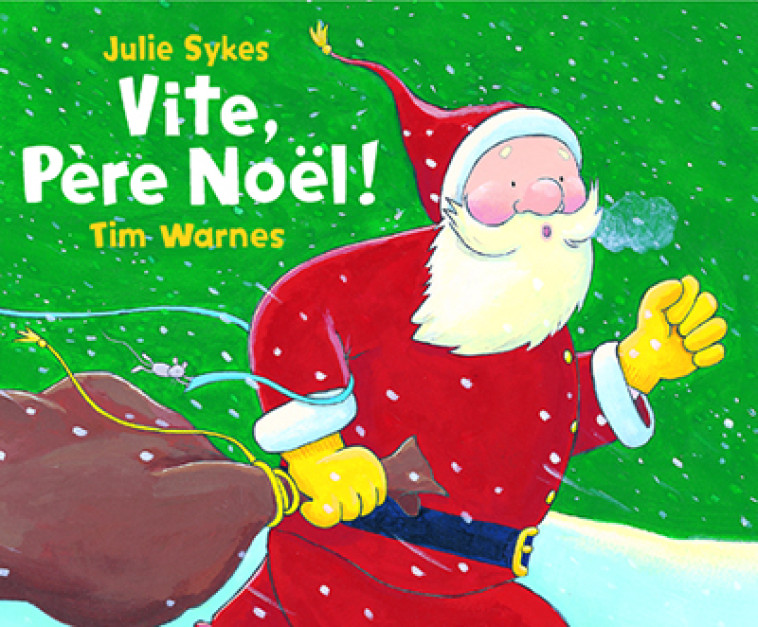 VITE PERE NOEL - Tim Warnes - MIJADE