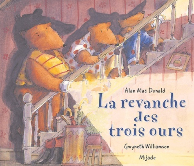 REVANCHE DES TROIS OURS - G WILLIAMSON - MIJADE