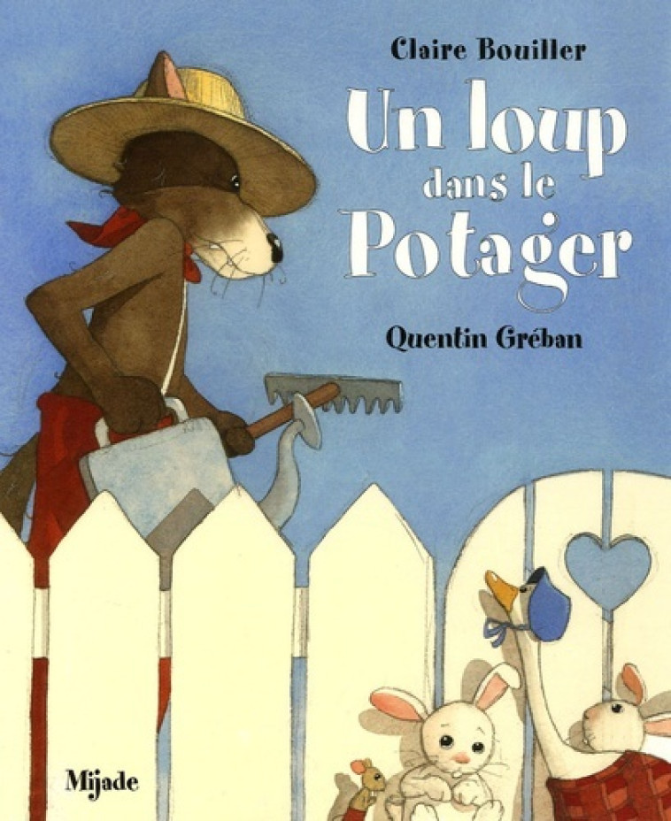 LOUP DANS LE POTAGER (UN) - Quentin Greban - MIJADE