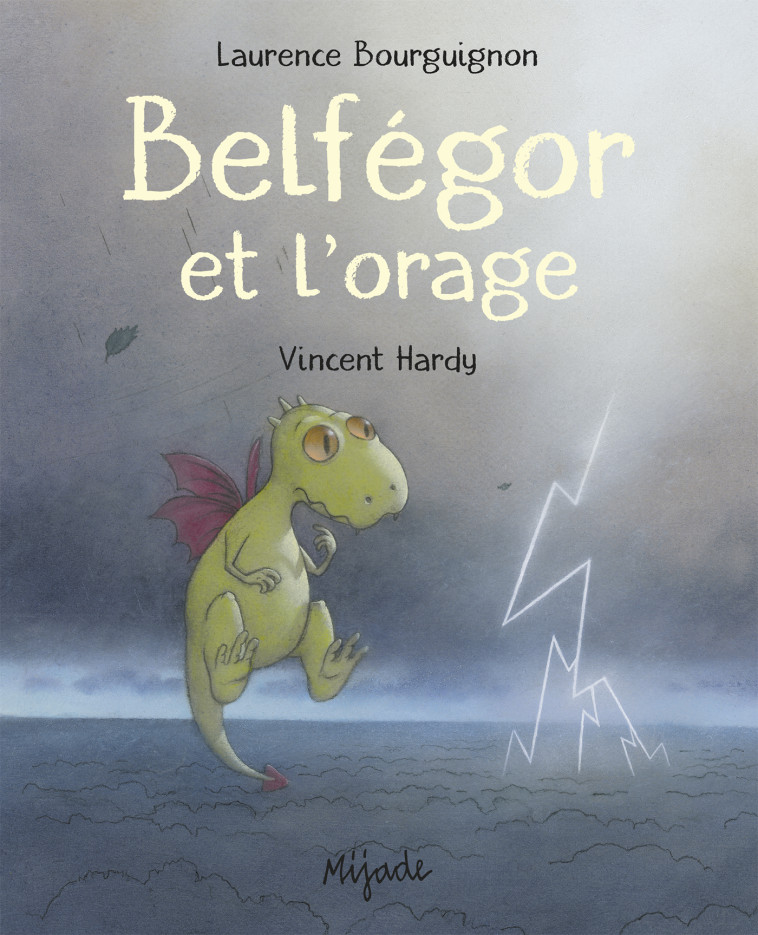 BELFEGOR ET L'ORAGE - Vincent Hardy - MIJADE