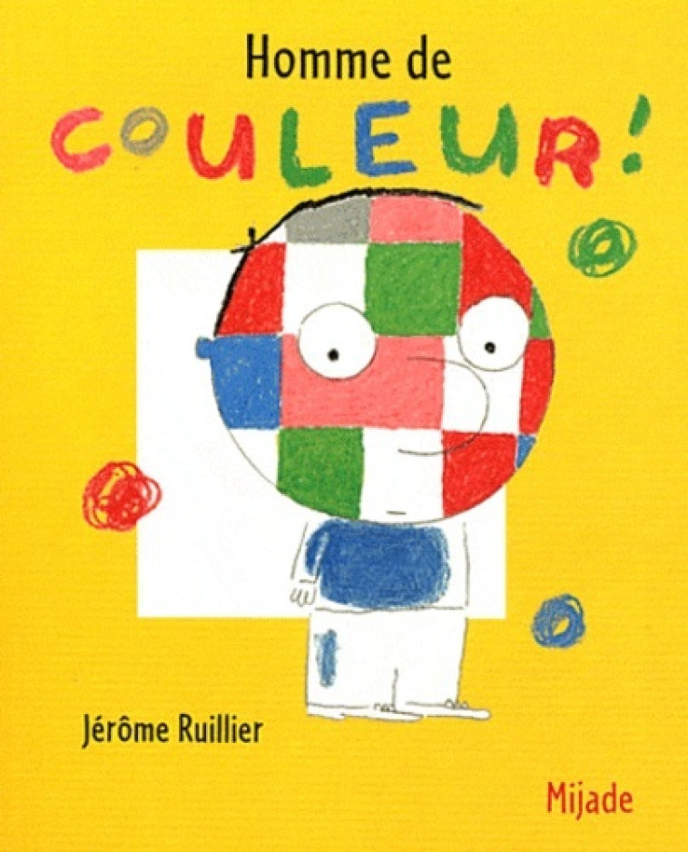 HOMME DE COULEUR - Jérôme Ruillier - MIJADE