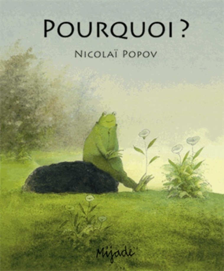 POURQUOI - Nikolaï Popov - MIJADE