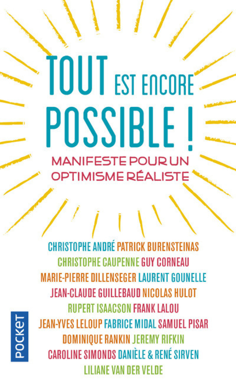 Tout est encore possible ! - Collectif Collectif, Christophe Caupenne, Patrick Burensteinas, Christophe André - POCKET