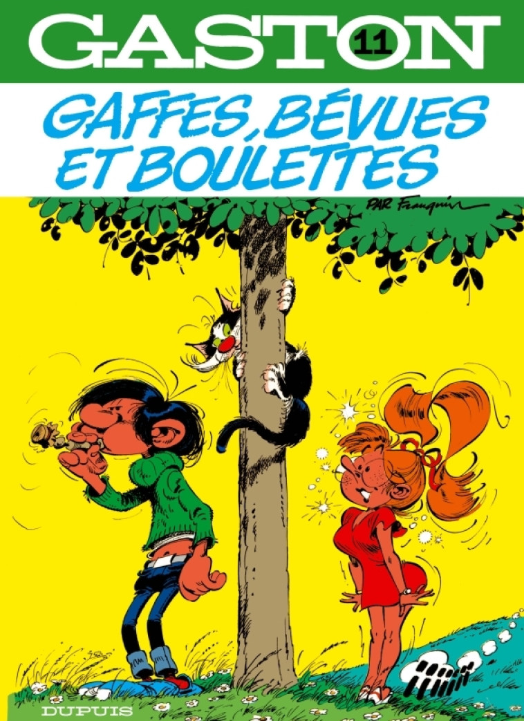 GAFFES, BEVUES ET BOULETTES - Franquin Franquin - DUPUIS