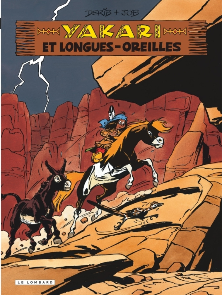 YAKARI ET LONGUES-OREILLES -  Job - LOMBARD