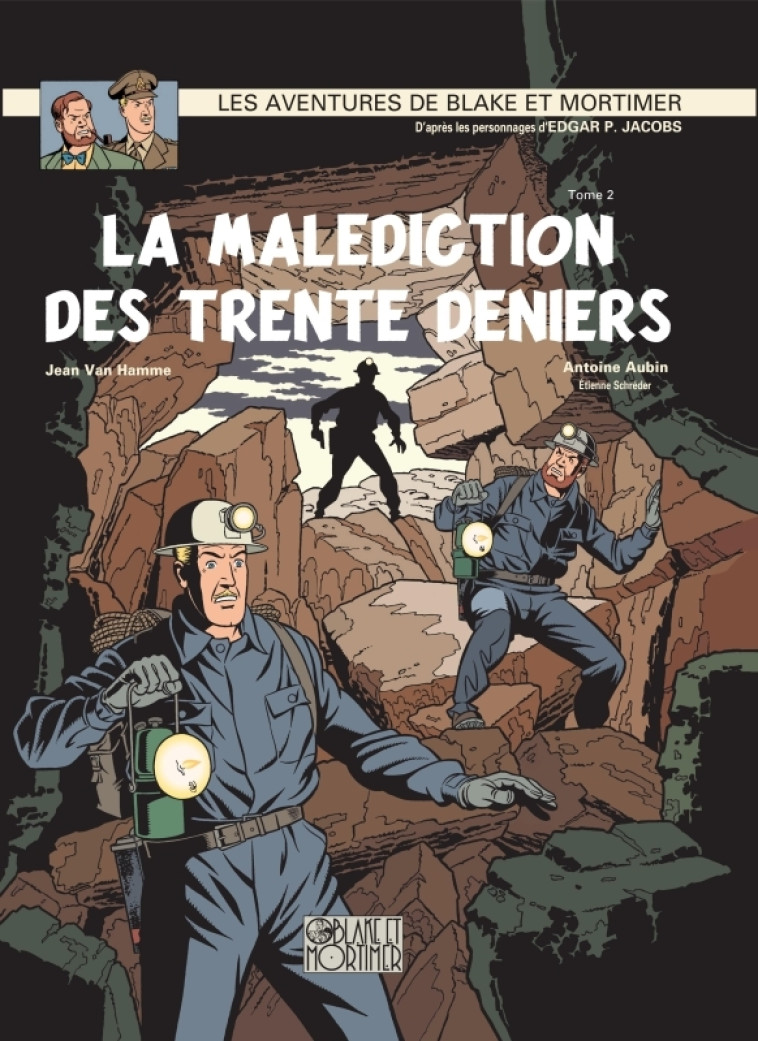 LA MALEDICTION DES TRENTE DENIERS T2 : LA PORTE D'ORPHEE - Jean VAN HAMME, FRECHON FRECHON - BLAKE MORTIMER