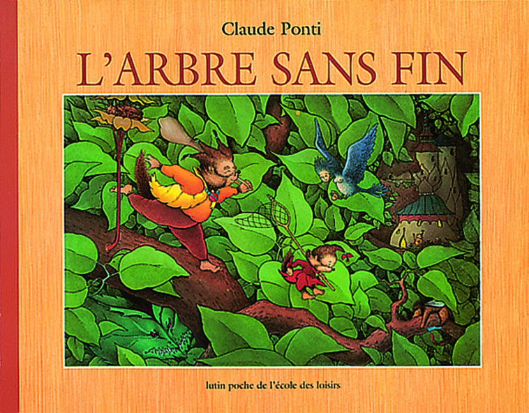 l'arbre sans fin - Claude Ponti - EDL