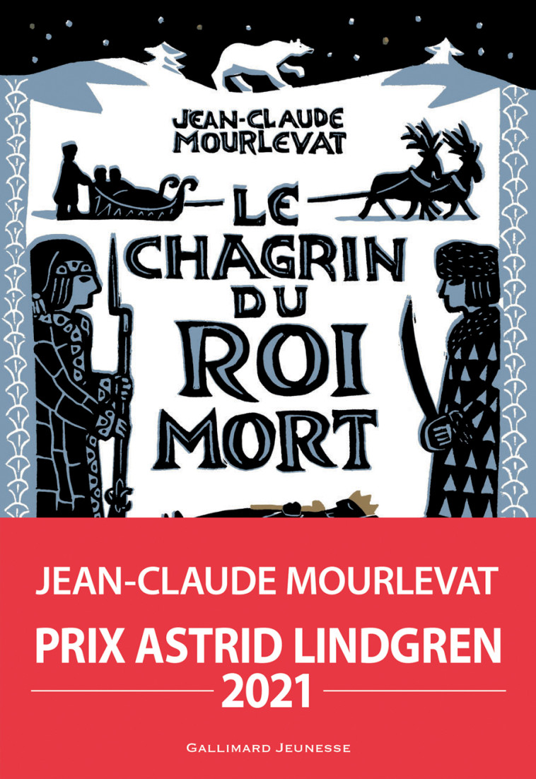 Le Chagrin du Roi mort - Jean-Claude Mourlevat - GALLIMARD JEUNE