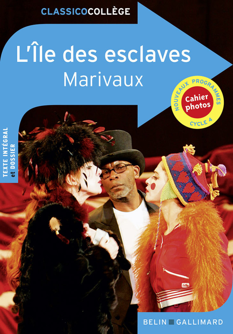 L'Île des esclaves -  MARIVAUX - BELIN EDUCATION