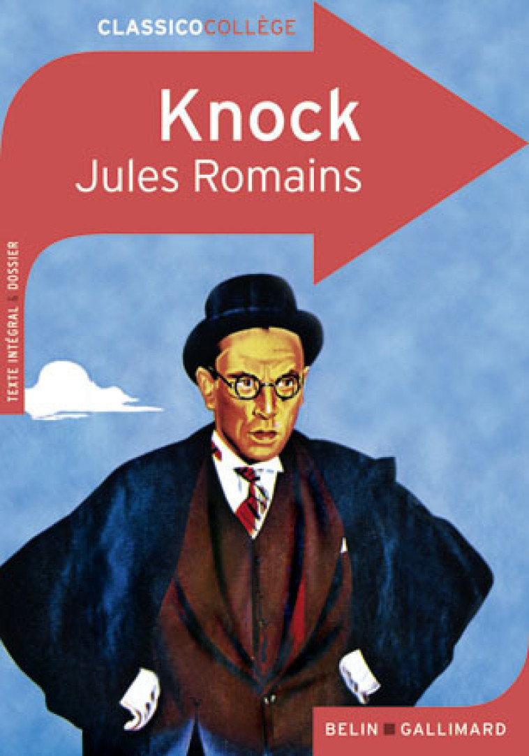 Knock - Jules Romains - BELIN EDUCATION