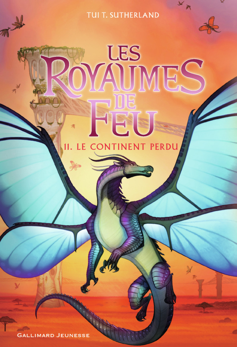 Les Royaumes de feu, 11 - Tui T. Sutherland, Vanessa Rubio-Barreau - GALLIMARD JEUNE