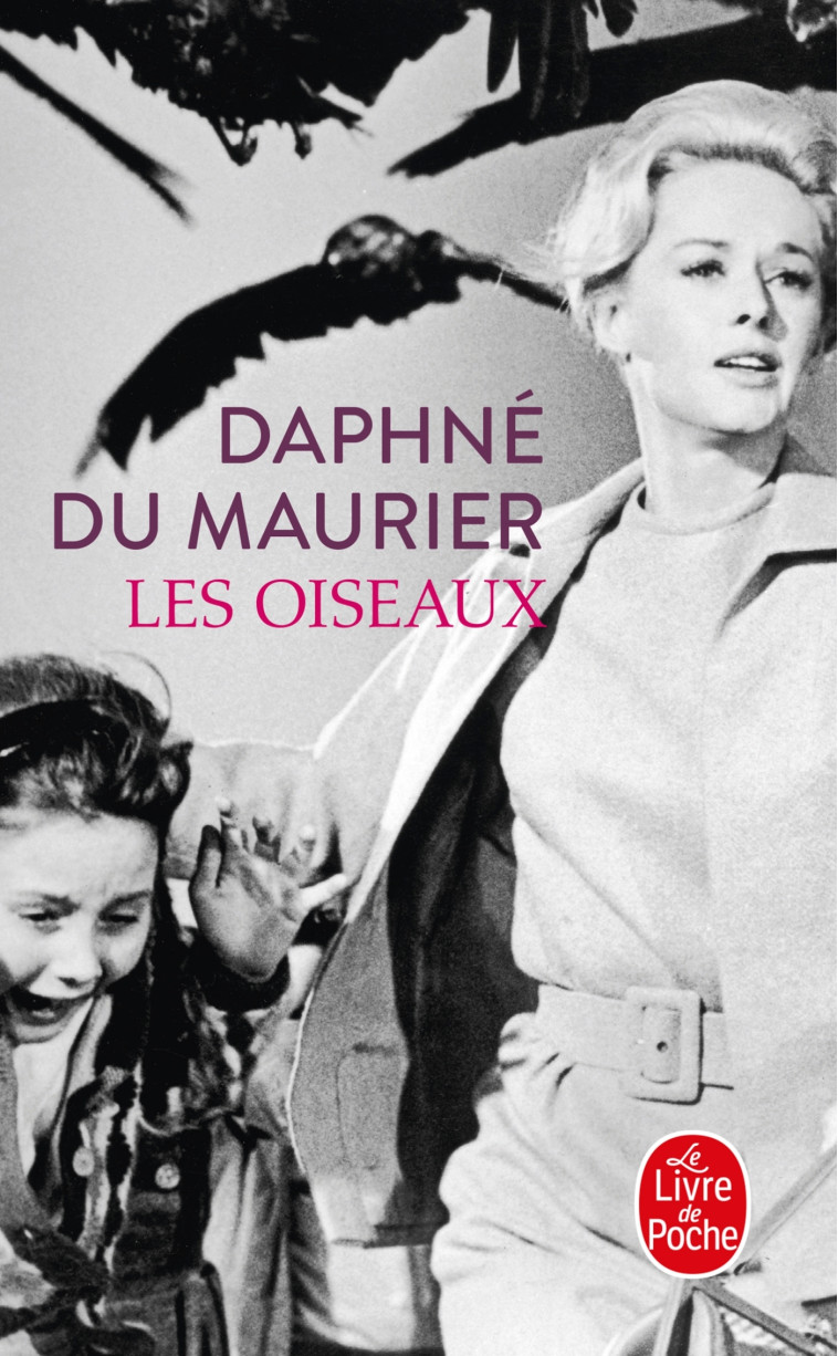 Les Oiseaux - Daphné Du Maurier - LGF