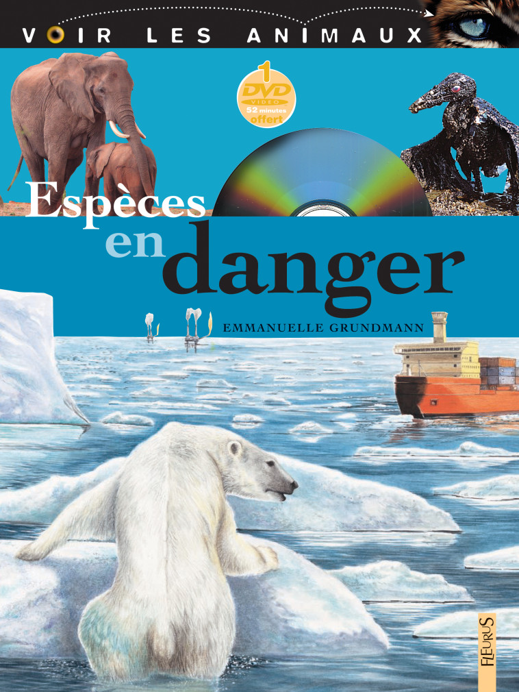 ESPECES EN DANGER - Emmanuelle Grundmann - FLEURUS