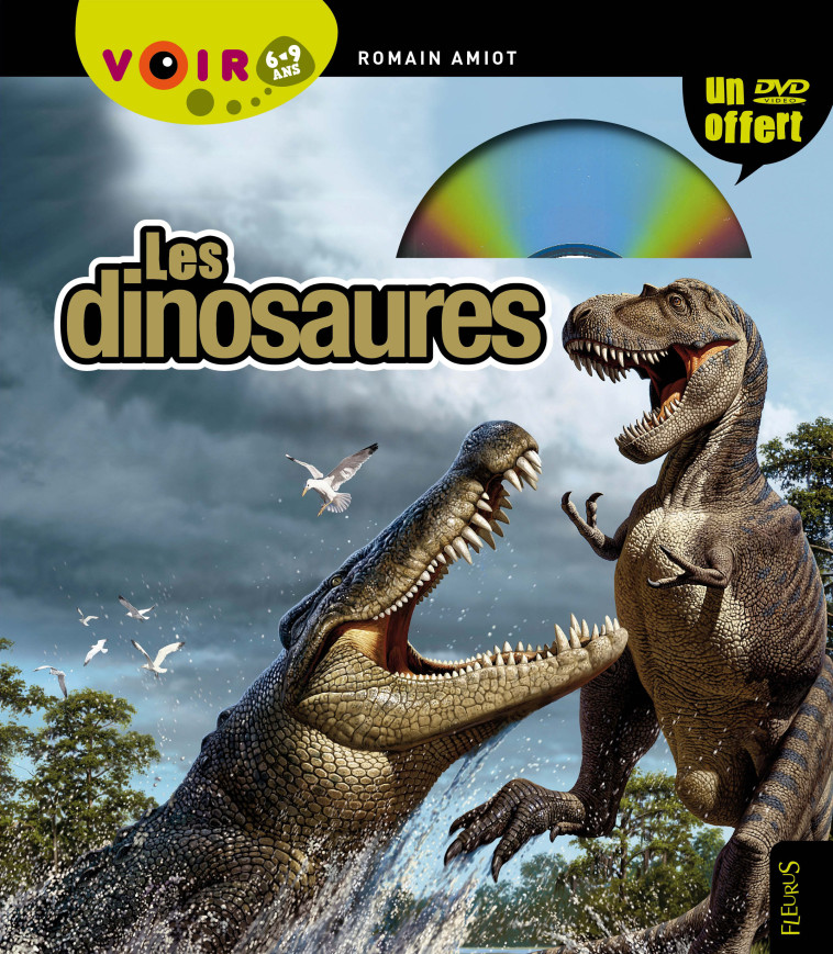 Les dinosaures - Romain Amiot - FLEURUS