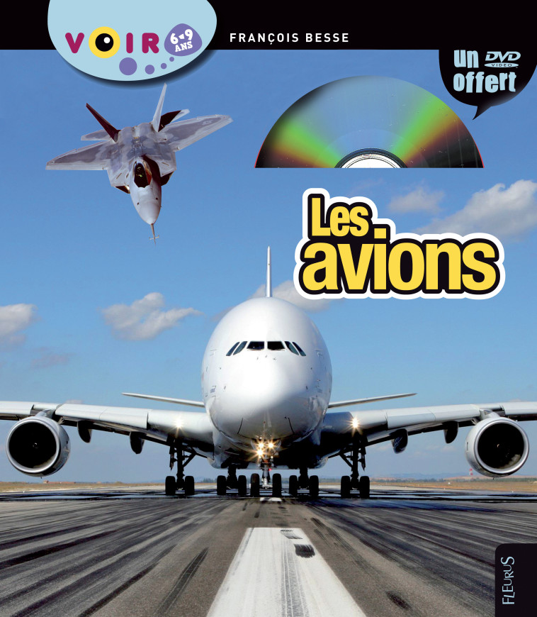 Les avions - François Besse - FLEURUS