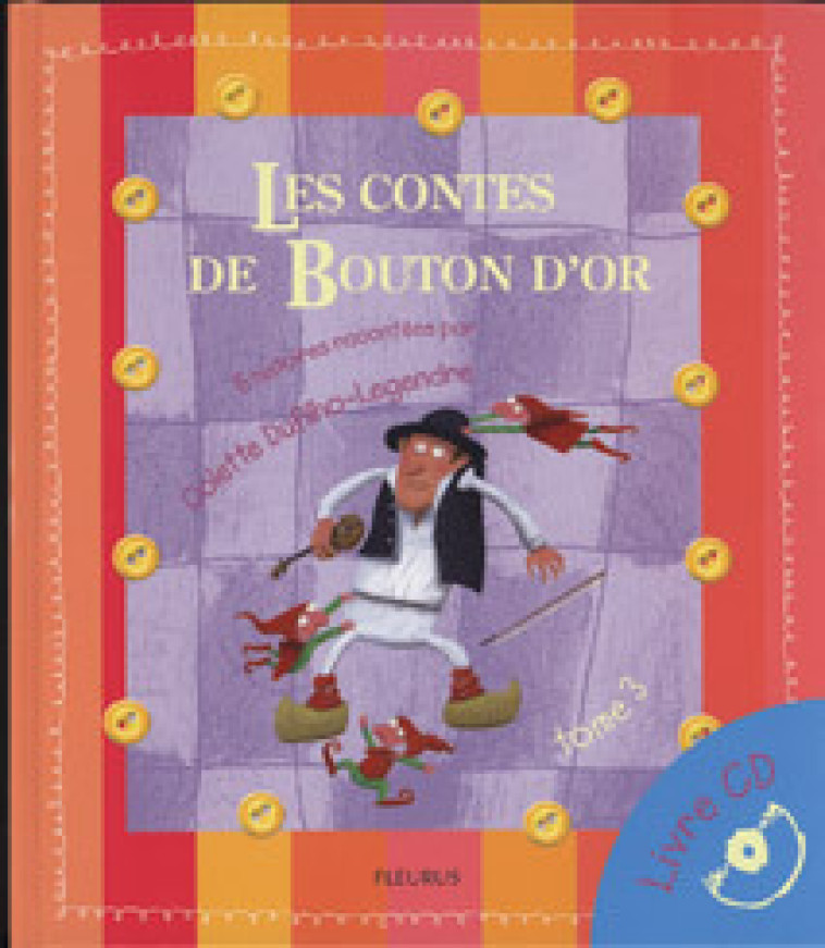 CONTES DE BOUTON D'OR (LES) (LIVRE+CD) - Colette Dufilho-Legendre - MAME