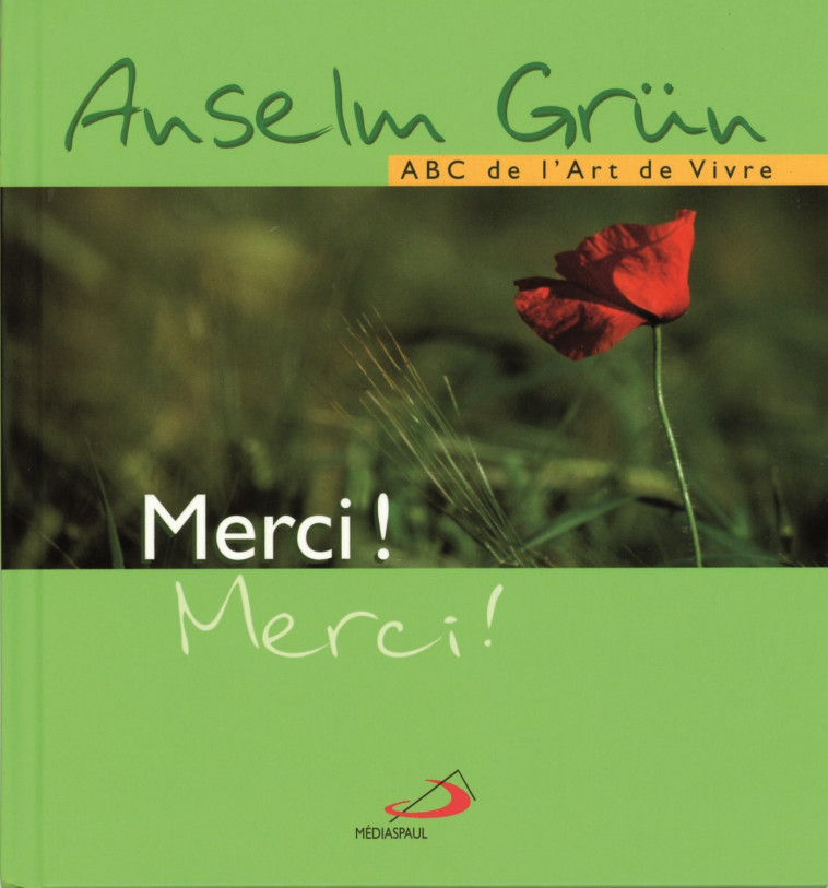 MERCI! - Anselm Grün - MEDIASPAUL