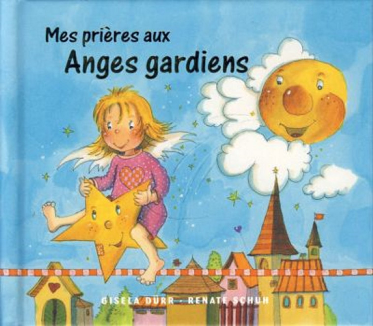 MES PRIERES AUX ANGES GARDIENS -  Collectif - MEDIASPAUL