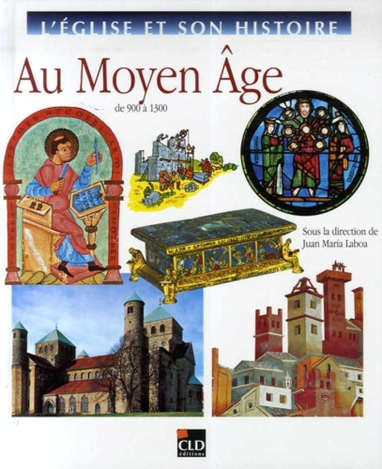 AU MOYEN AGE -  Collectif - CLD