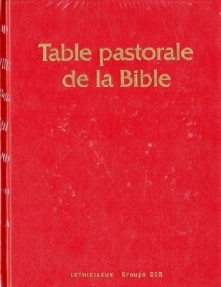 Table Pastorale de la Bible -   - LETHIELLEUX