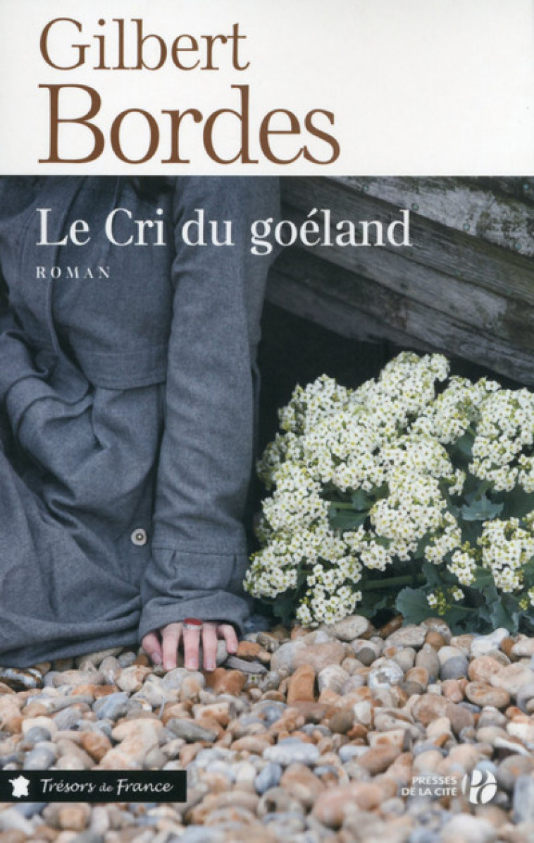 Le Cri du goéland - Gilbert Bordes - PRESSES CITE