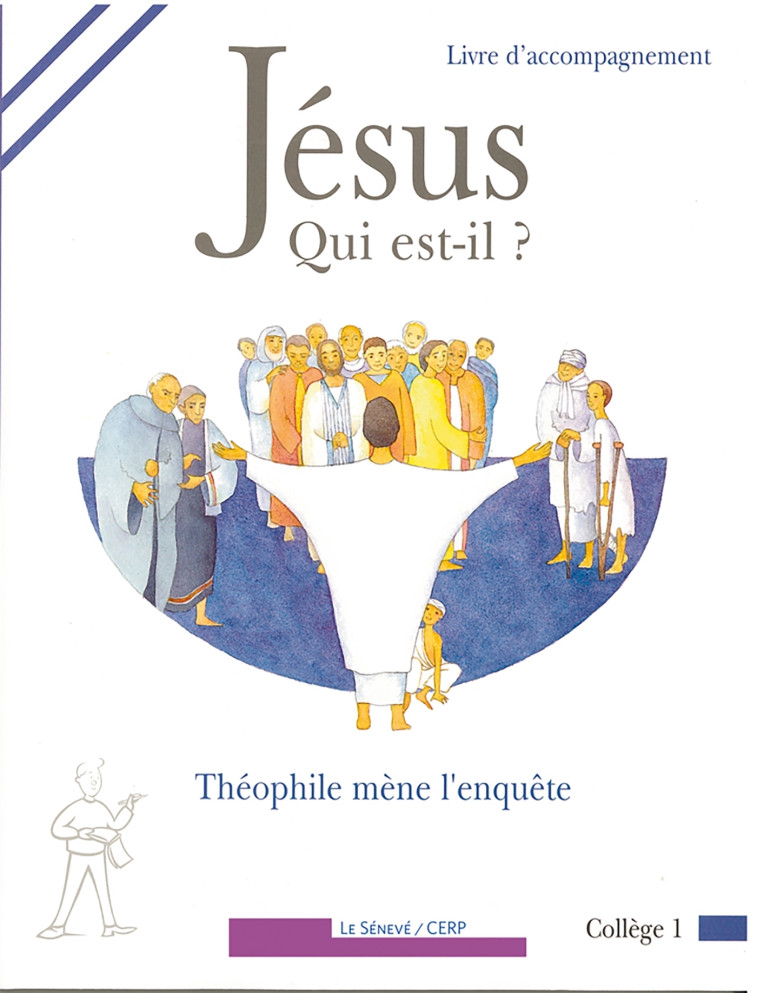 Jésus qui est-il ? - Aumônerie de l'enseignement public - Diocèse de Paris Aumônerie de l'enseignement public - Diocèse de Paris - SENEVE