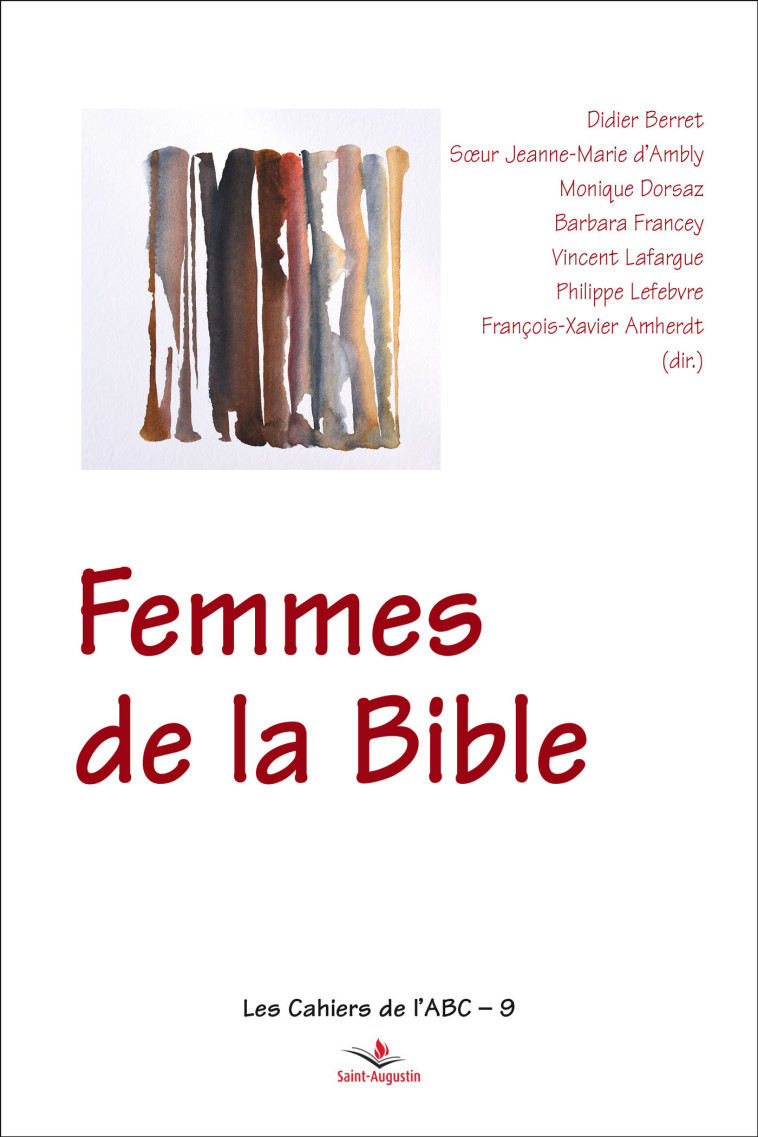 Femmes de la Bible -  Amherdt francois-., François-Xavier Amherdt - SAINT AUGUSTIN