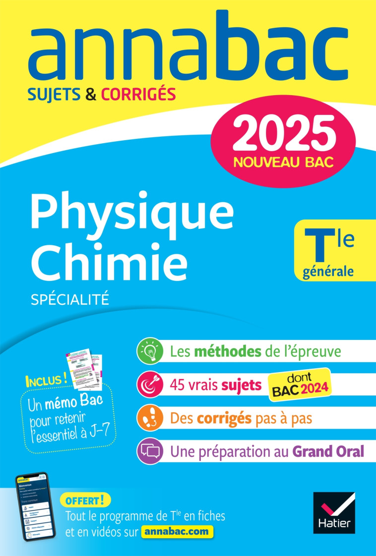 Annales du bac Annabac 2025 Physique-Chimie Tle générale (spécialité) - Jérôme Fréret, Julien Moncany, Carole Rabuteau, Jacques Royer - HATIER