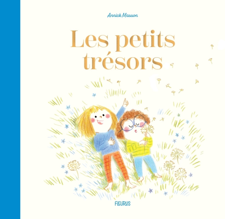 Les petits trésors - Annick Masson - FLEURUS