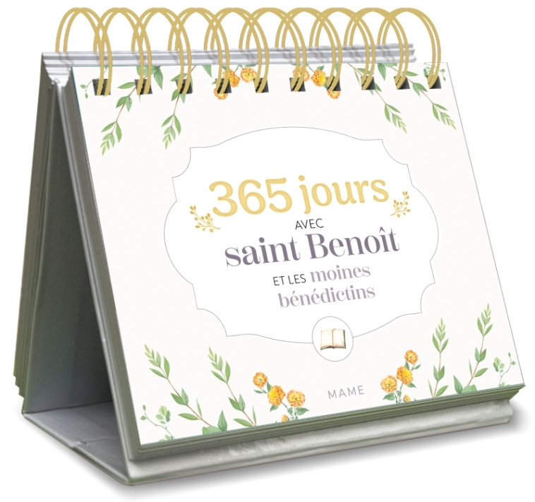 365 jours avec saint Benoît et les moines bénédictins - Xavier Perrin - MAME