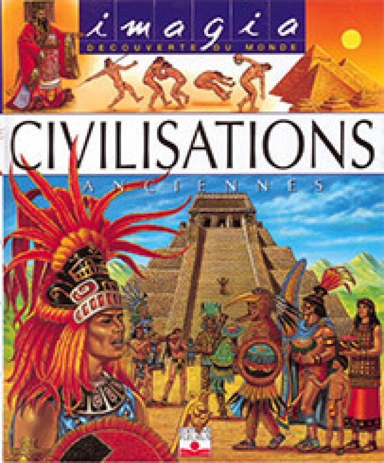 Civilisations anciennes + puzzle - Sylvie Baussier, Françoise Perrudin, Bernard ALUNNI - FLEURUS