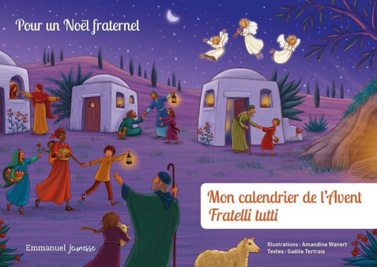 Mon calendrier de l'Avent Fratelli tutti - Gaëlle Tertrais - EMMANUEL