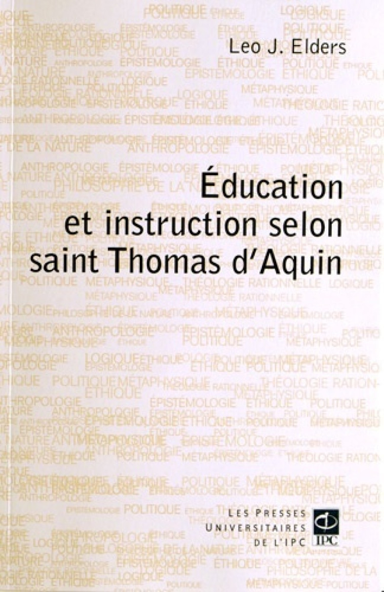 education et instruction selon st thomas d aquin -  Elders leo j - PAROLE SILENCE