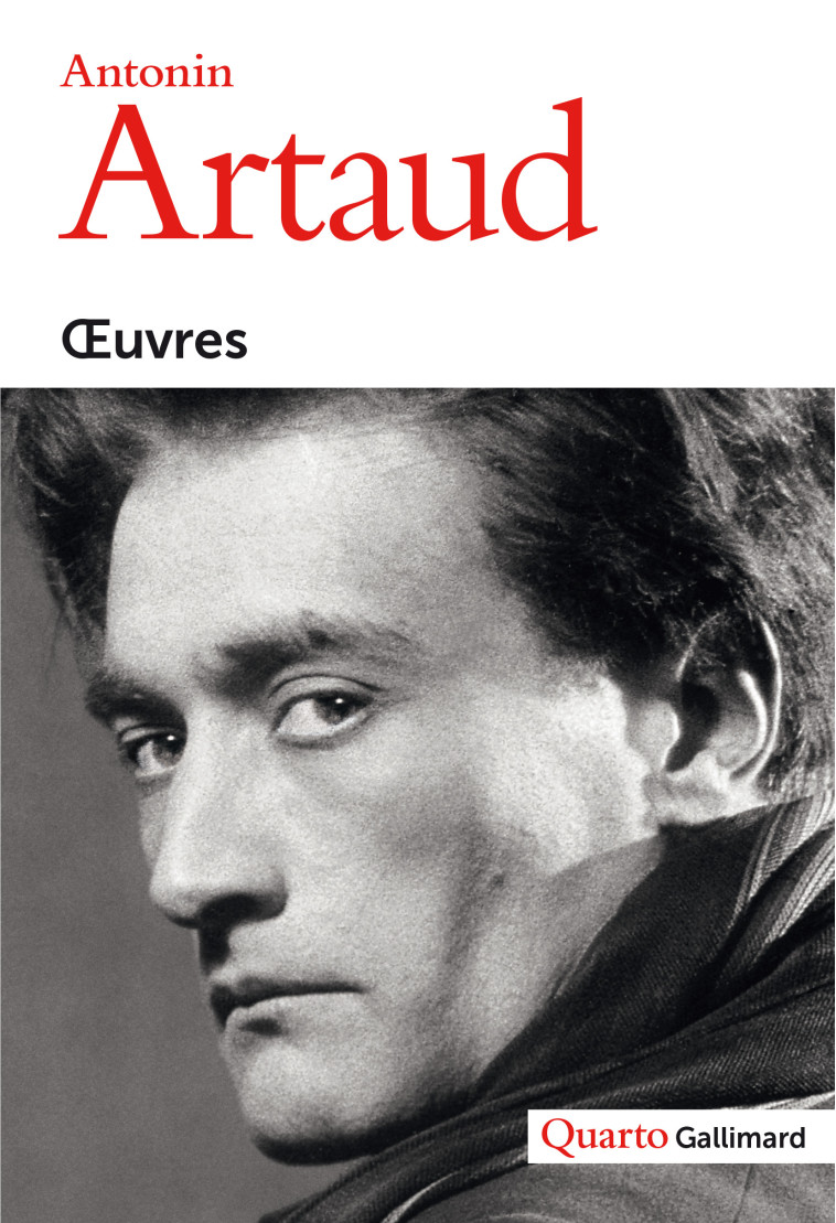 Œuvres - Antonin ARTAUD, Évelyne Grossman - GALLIMARD